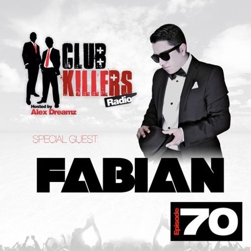 CK Radio - Episode 70 (08-28-13) - DJ Fabian