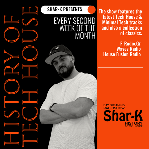 SHAR-K for Waves Radio - History Of Tech House #22