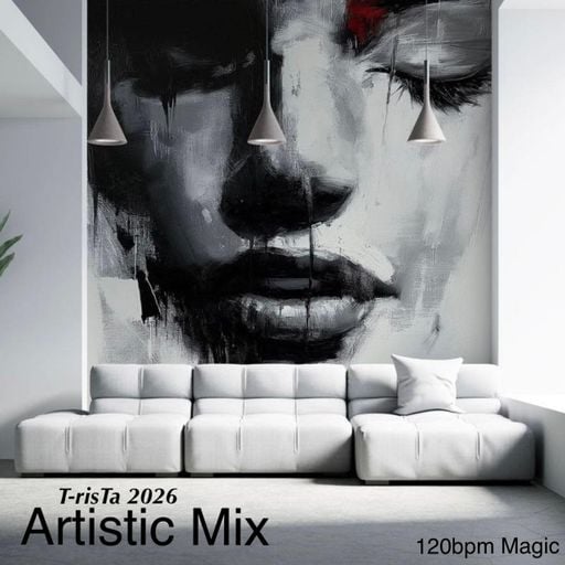 T-risTa 2026 "120bpm Magic" | Best Of Vocal Deep House Music Artistic Mix Vol.2