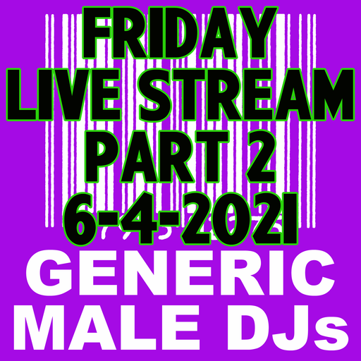 (Mostly) 80s & New Wave Happy Hour (Part 2) - Generic Male DJs - 6-4-2021