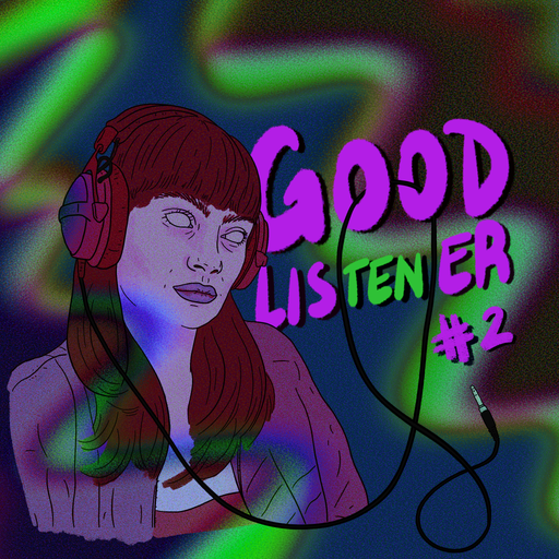 Good Lis(ten)er 002 w/ Liser 20.04.24