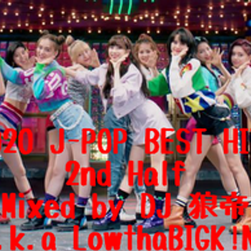 2020 J-POP BEST HITS 2nd Half
