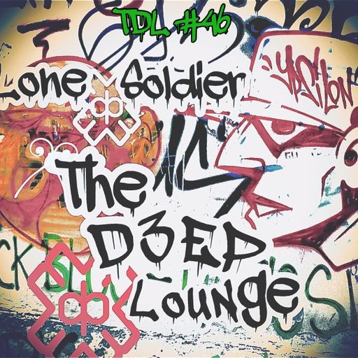 Lone Soldier - The D3EP Lounge (09/01/24)