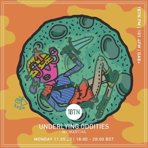 Underlying Oddities with Martha - 11.05.2020