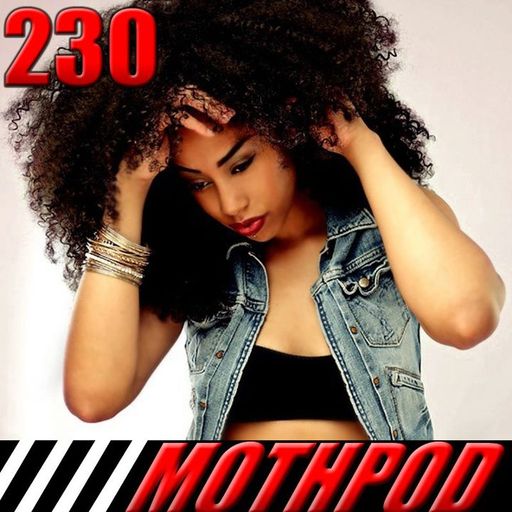 Mothpod #230: Beamin' Back Atcha (Hosted by Anji Bee)