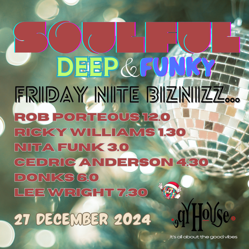 SD&F Friday Nite Biznizz... Xmas Special - Dj Ricky Williams 27DEC2024