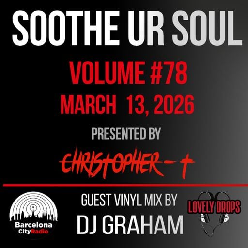 Soothe UR Soul Volume 78