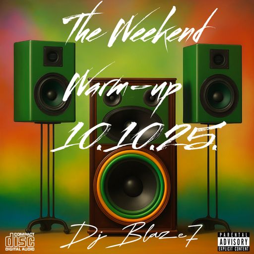 The Weekend Warm-up 10.10.25.