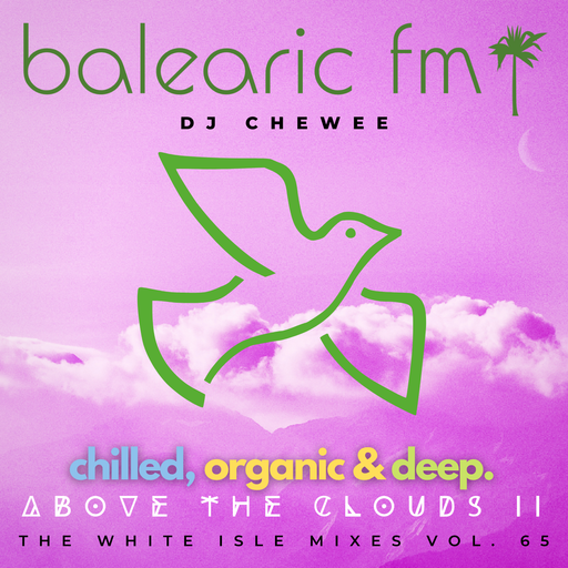 The White Isle Mixes - Above The Clouds (Chewee, 065)