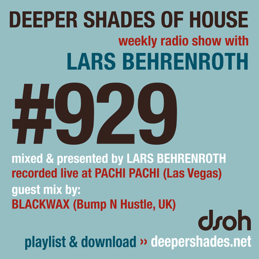 DSOH #929 Deeper Shades Of House w/ guest mix by BLACKWAX