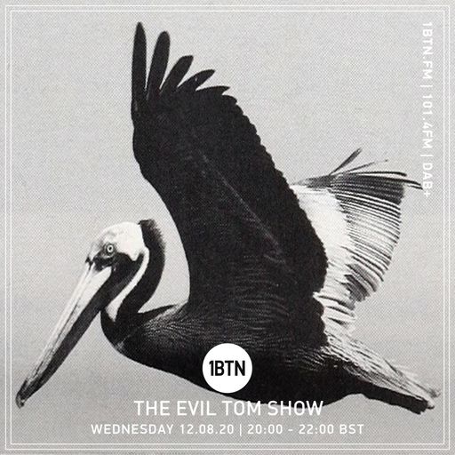 The Evil Tom Show - 12.08.2020