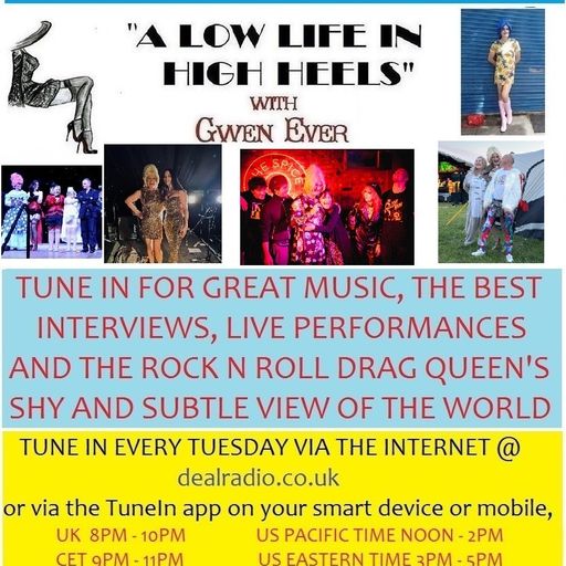 A LOW LIFE IN HIGH HEELS WITH GWEN EVER RADIO SHOW 7TH JANUARY 2025 EDITION