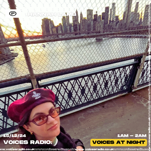 Hannah Lamb - 15/12/24 - Voices Radio