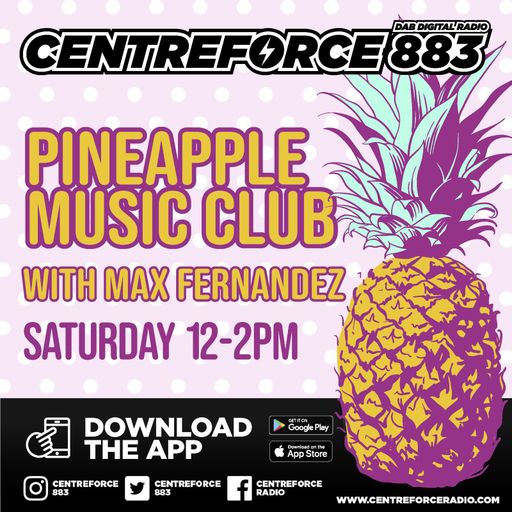 Max Fernandez Pineapple Disco - 883.centreforce DAB+ - 23 - 11 - 2024 .mp3