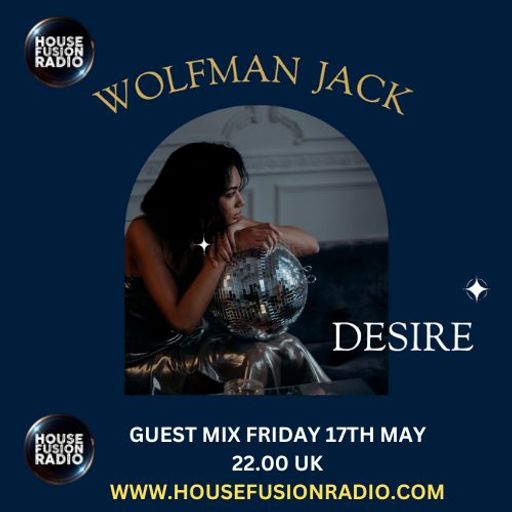 WOLFMAN JACK // GUEST MIX // 17-05-24