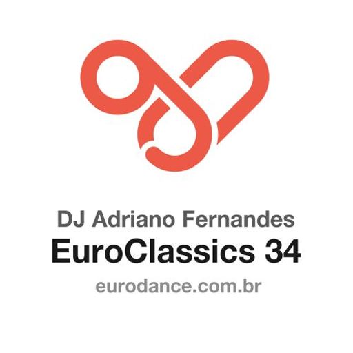 Dj Adriano Fernandes - Euroclassics 34