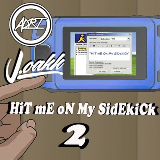 Adri and J.Oakk - HiT mE On My SiDeKiCk #2