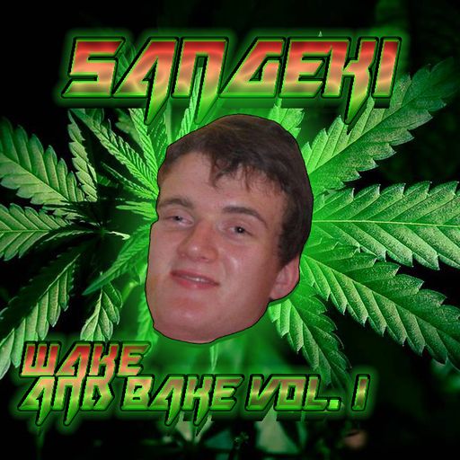 WAKE & BAKE VOL. 1