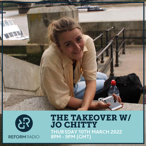 The Takeover w/ Jo Chitty 10th March 2022