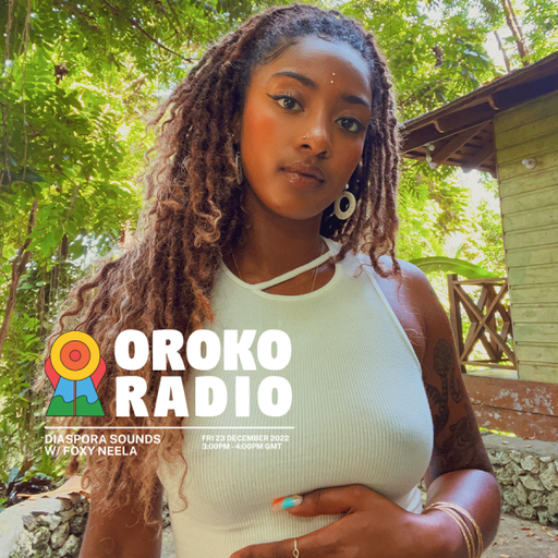 Foxy Neela - Diaspora Sounds - 23rd December 2022