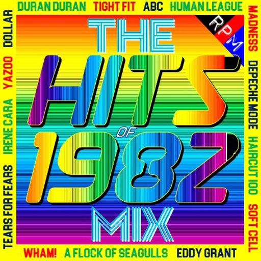 THE HITS OF 1982 MIX - MIXCLOUD SELECT EARLY ACCESS