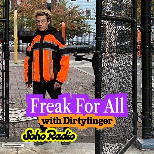 Freak For All with Dirtyfinger (12/11/2025)