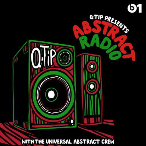 Q-Tip - Abstract Radio (Beats 1) - 2018.02.02