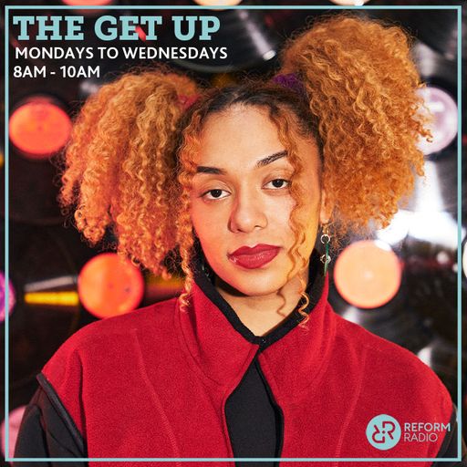 The Get Up 9th July 2024