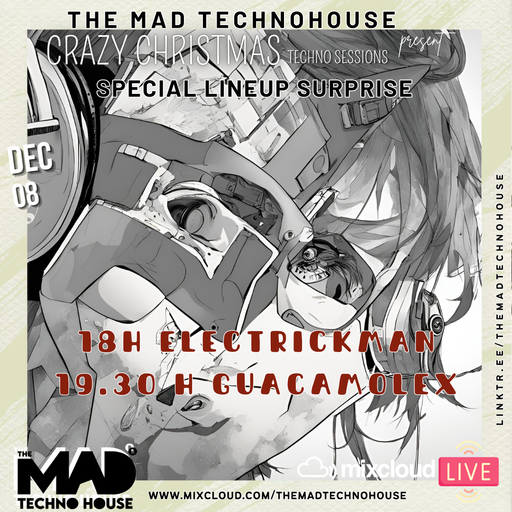 GUACAMOLEX / CRAZY CHRISTMAS XTRA TECHNO SESSIONS 08.12.24