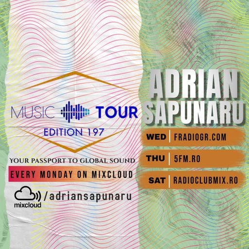 Music Tour 197 | Adrian Sapunaru | Afro-House (11.05.2026)
