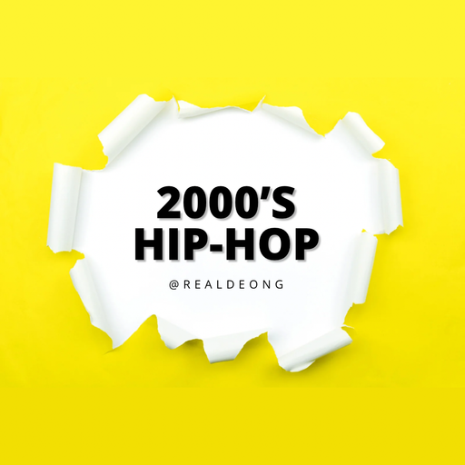 2000S Hip-Hop (April 2025)