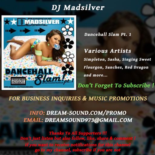 DJ Madsilver - Dancehall Slam Pt. 1