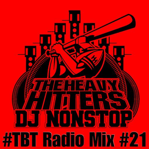 #TBT Radio Mix #21