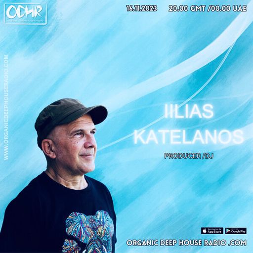 ILIAS KATELANOS  - Exclusive Mix for ODH-RADIO celebrating 300+shows
