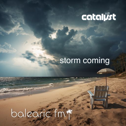 storm coming (catalyst, 258)