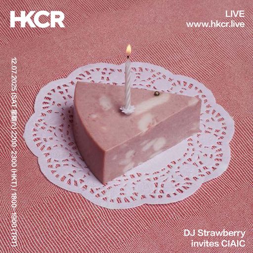 DJ Strawberry w/ CIAIC - 12/07/2025