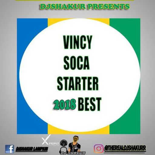 DJ Shakur - Vincy Soca Starter