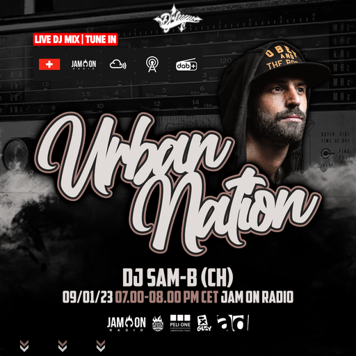 Urban Nation Mixshow | 09.01.2023 | Dj Sam-B (CH)