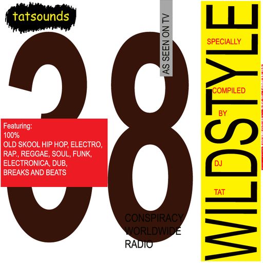 The Wildstyle Episode 38 - West Coast Special
