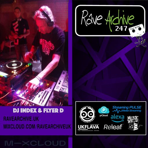 DJ Index & Flyer D - Rave Archive 247 - 15.02.25