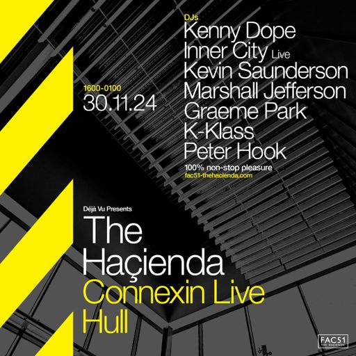 This Is Graeme Park: The Haçienda @ Connexin Live Hull 30NOV24 Live DJ Set