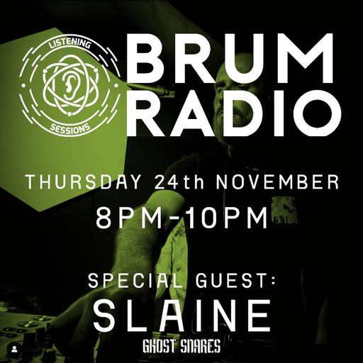 Listening Sessions With Special Guest Slaine (24/11/2022)