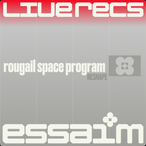 [Reshape] rougail space program (full recording) @ essaim, Paris - 01.03.2025.mp3