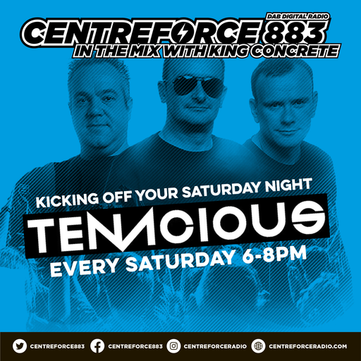 Tenacious UK - 883.centreforce DAB+ - 23 - 03 - 2024 .mp3