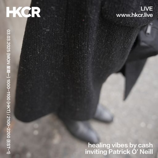 healing vibes by cash inviting Patrick O' Neill - 03/03/2025