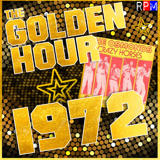 THE GOLDEN HOUR : 1972