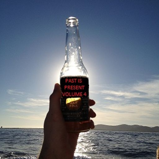 Past is Present Volume 4 - Scott Joyce AUGUST 2013