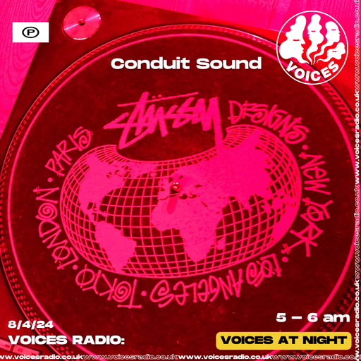 Conduit Sound 07/04/24 - [Voices Radio]
