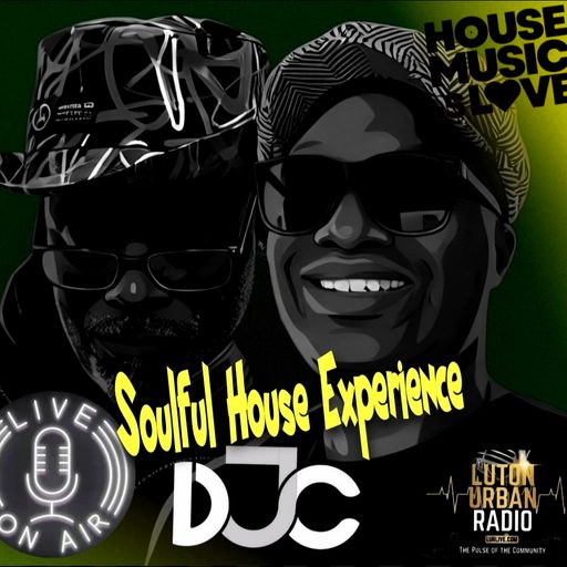 The Soulful House Experience- Episode 274