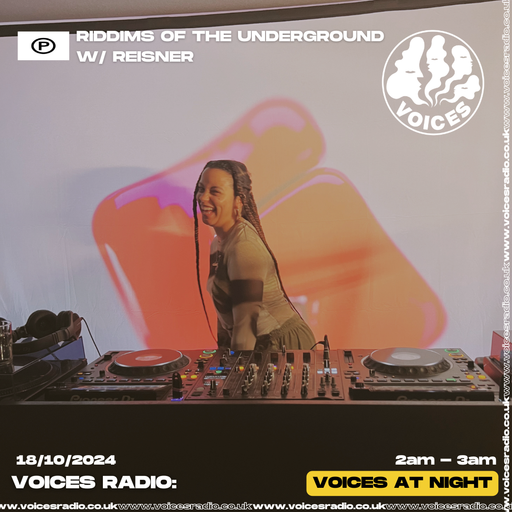Riddims of the underground w/Reisner - 18/10/2024